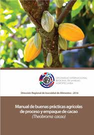 Manual de Buenas Prácticas Agrícolas en el Proceso y Empaque de Cacao